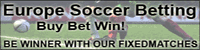 FIXEDMATCHES-EUROPE-SOCCER-BETTING FIXEDMATCHES-EUROPE-SOCCER-BETTING